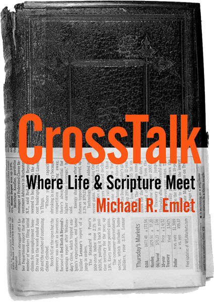 CrossTalk: Where Life and Scripture Meet by Michael R. Emlet, M.Div., M.D.