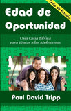 Edad de Oportunidad: Una Guía para Educar a los Adolescentes - GUIA DE ESTUDIO (Spanish) / Age of Opportunity Study Guide