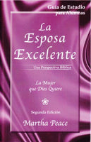 La Esposa Excelente - Guía de Estudio para Alumnas (Spanish) / Excellent Wife: Student Guide