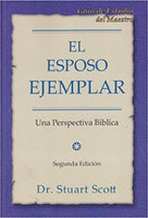 El Esposo Ejemplar: Guía de Estudio para el Maestro (Spanish) / The Exemplary Husband: Teachers Guide