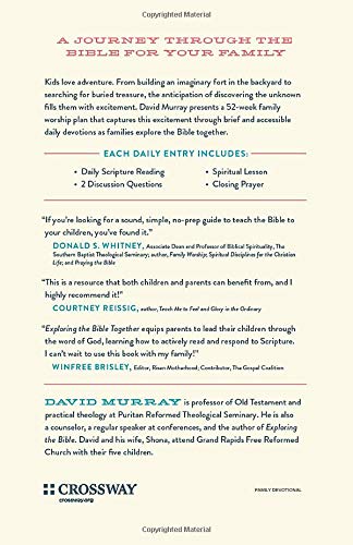 Exploring the Bible Together: A 52-Week Family Worship Plan by David Murray