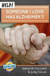 Help! Someone I Love Has Alzheimer’s