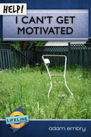 Help! I Can’t Get Motivated