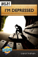 Help! I’m Depressed by Carol Trahan