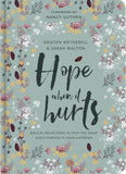 Hope When It Hurts by Kristen Wetherell & Sarah Walton