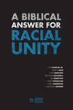 A Biblical Answer for Racial Unity by HB Charles; Carl Hargrove