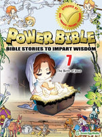 Power Bible # 7: Bible Stories To Impart Wisdom -The Birth Of Jesus by Kim Shin–Joong