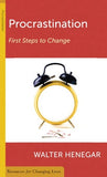 Procrastination: First Steps to Change
