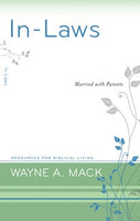 In-Laws: Married with Parents by Wayne Mack
