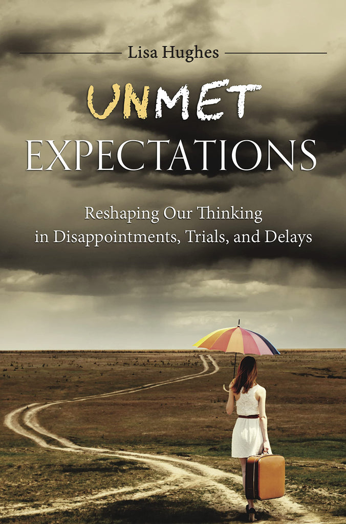 Unmet Expectations by Lisa Hughes