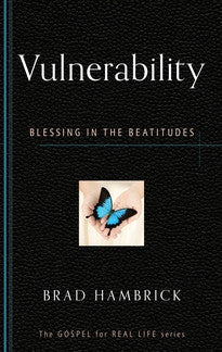 Vulnerability - Blessing in the Beatitudes