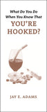 What Do You Do When You Know That You're Hooked?